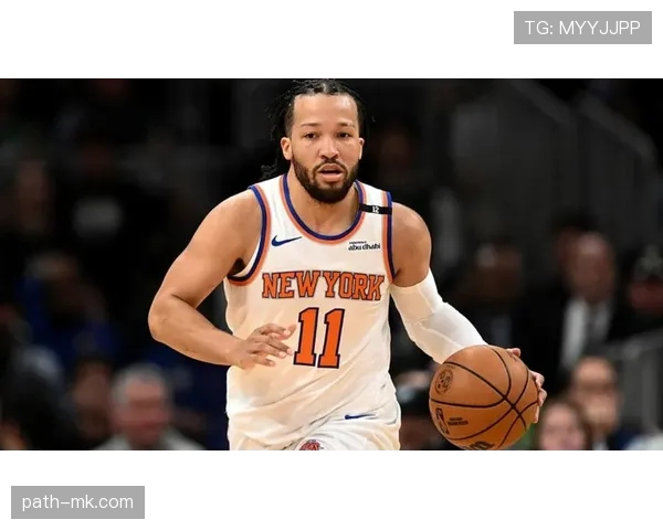 布伦森利用挡拆拉开空间提升得分效率明显超越常规得分手